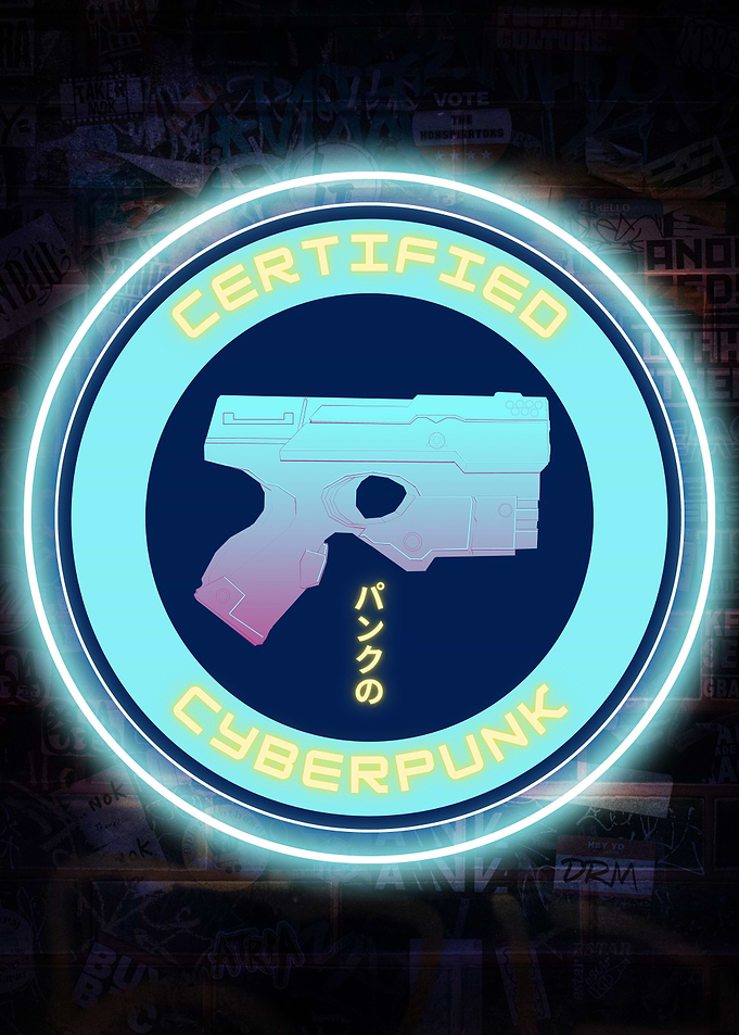 Certified Cyberpunk