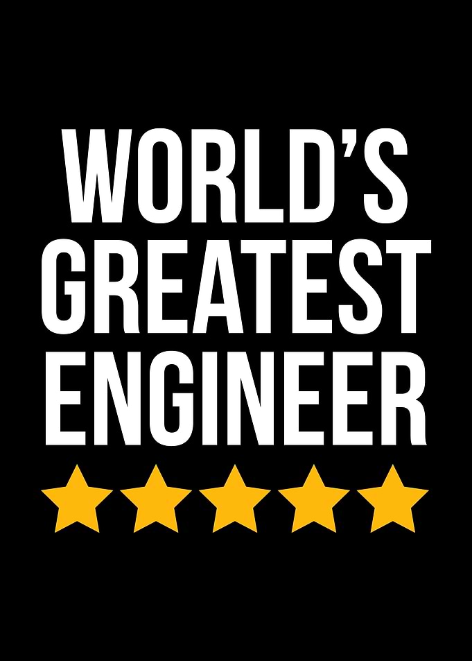 Worlds Greatest Engineer