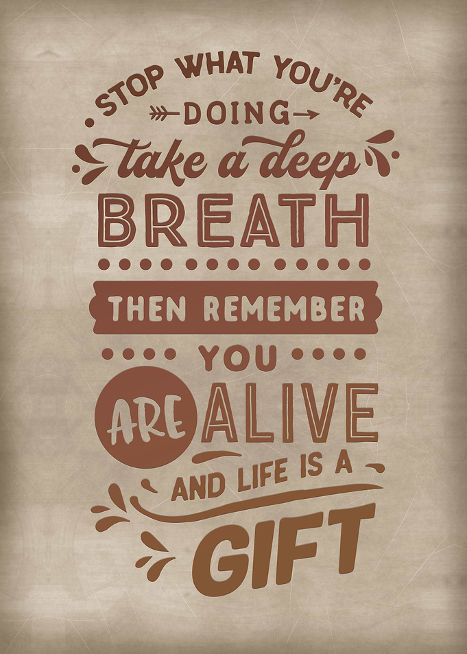 Remember you are alive