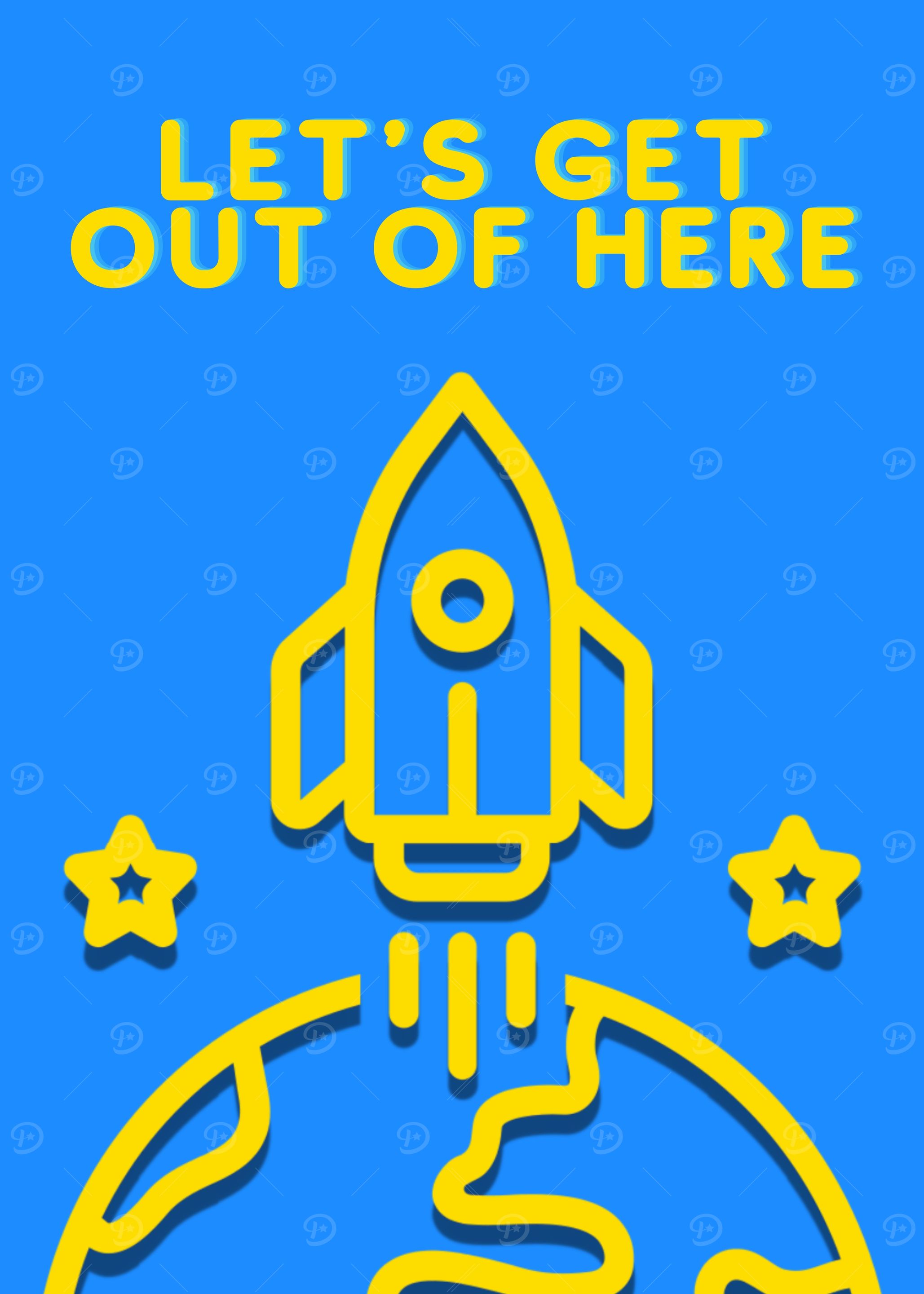 Lets get out of here