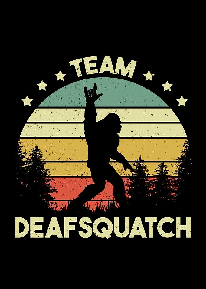 Deafsquatch Deaf Pride