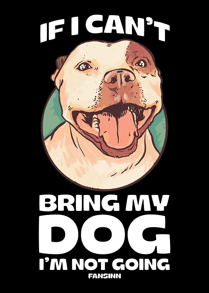 If I Cant Bring My Dog I