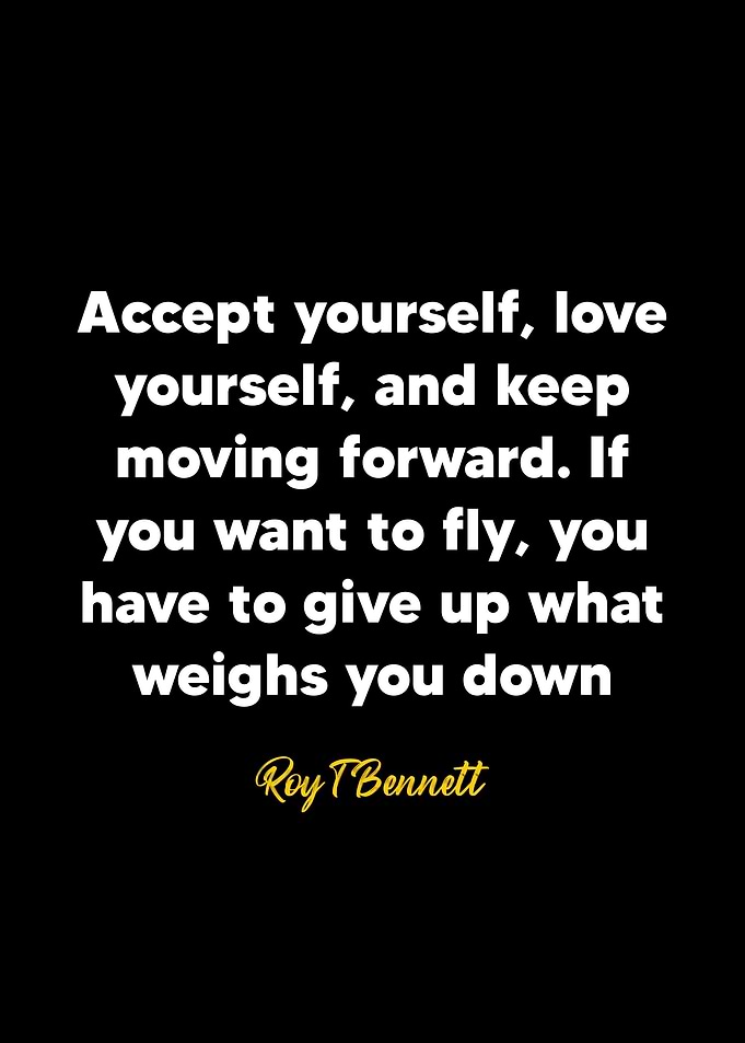 Roy T Bennett quotes