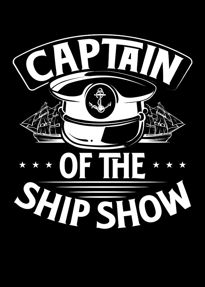 Captain of the ship show