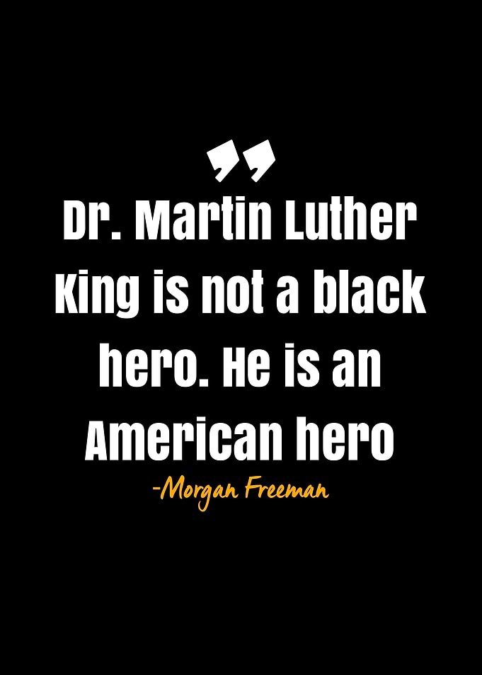 Morgan Freeman quote