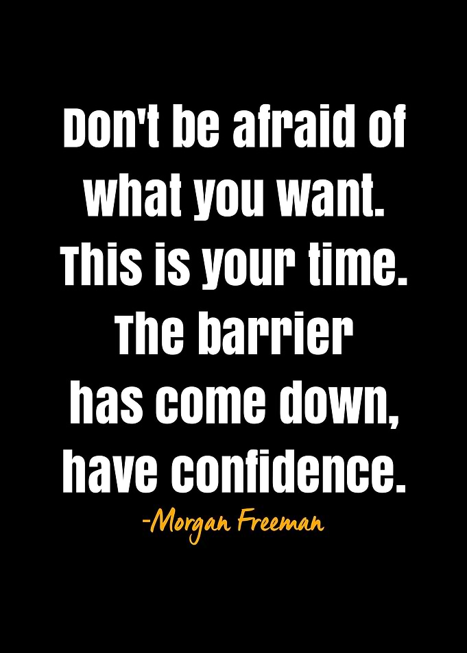 Morgan Freeman quote