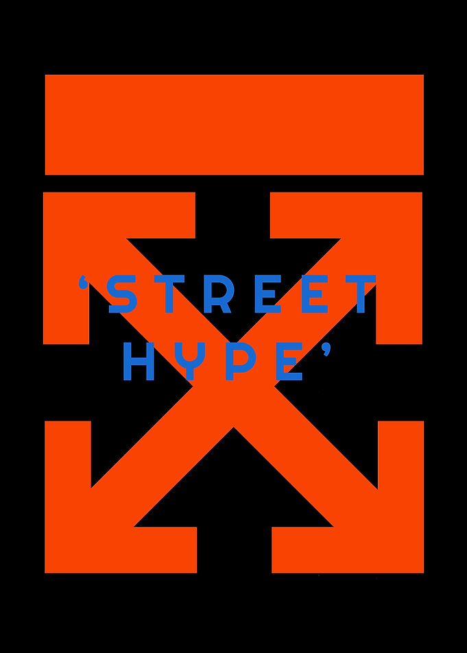 Street hype