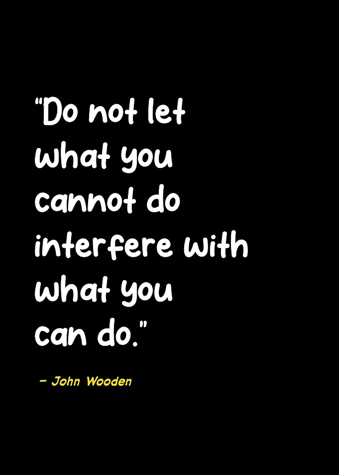 John wooden quotes
