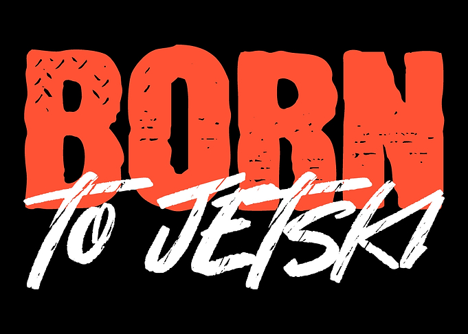 Born to Jetski Adrenaline