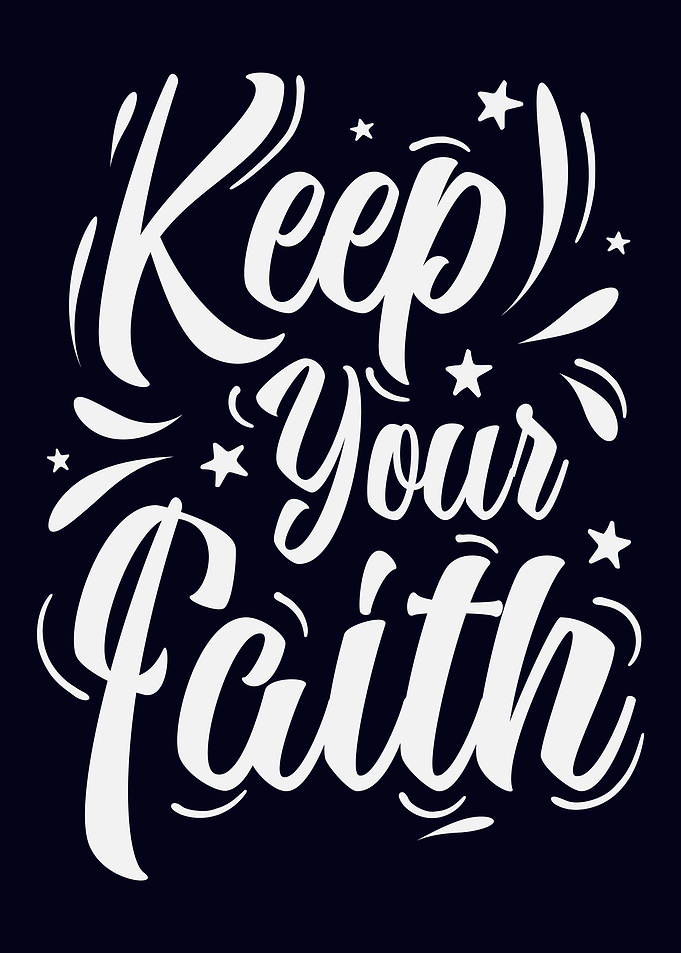 Keep Your Faith