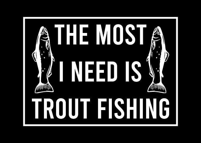 Trout Fishing