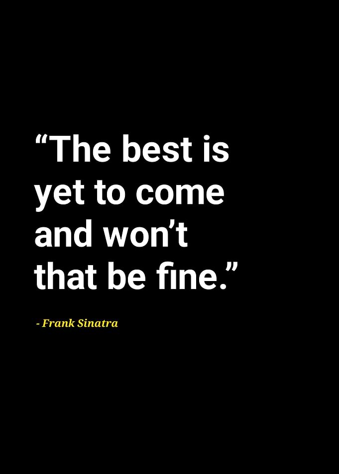 Frank Sinatra quotes