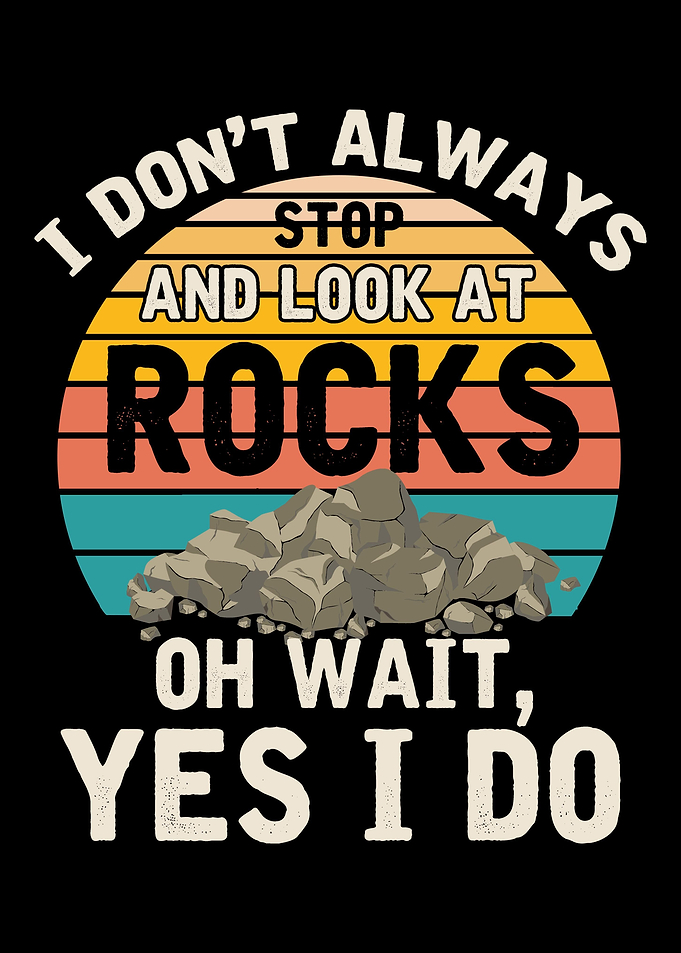 Geology Humor Rock