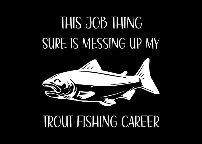 Trout Fishing