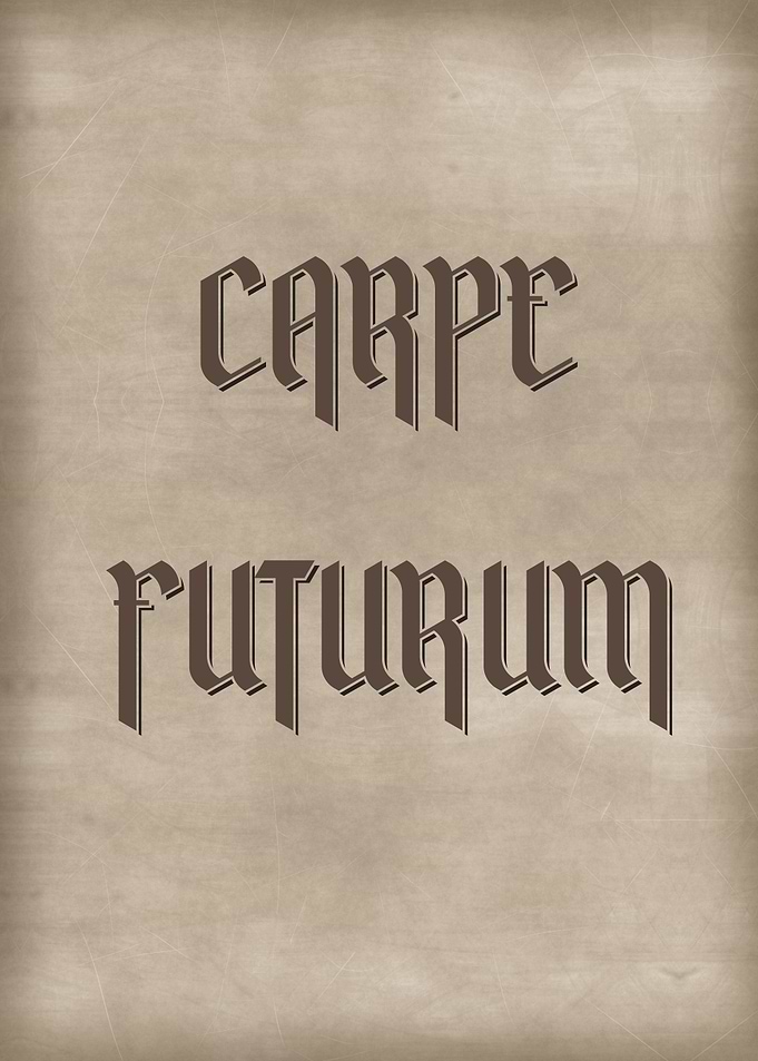 CARPE FUTURUM