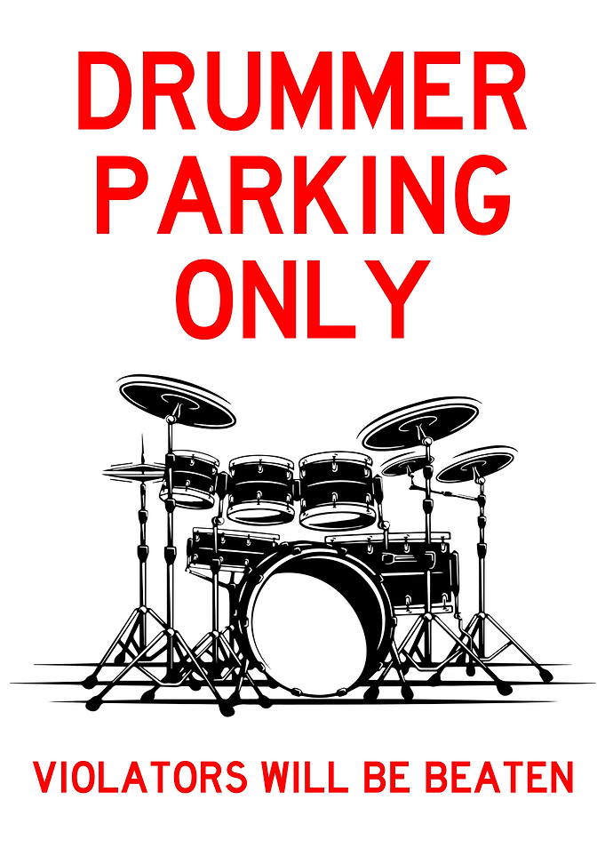 DRUMMER PARKING ONLY