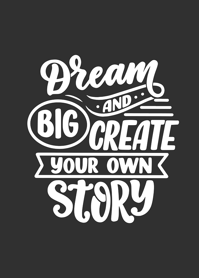 Dream Big motivation