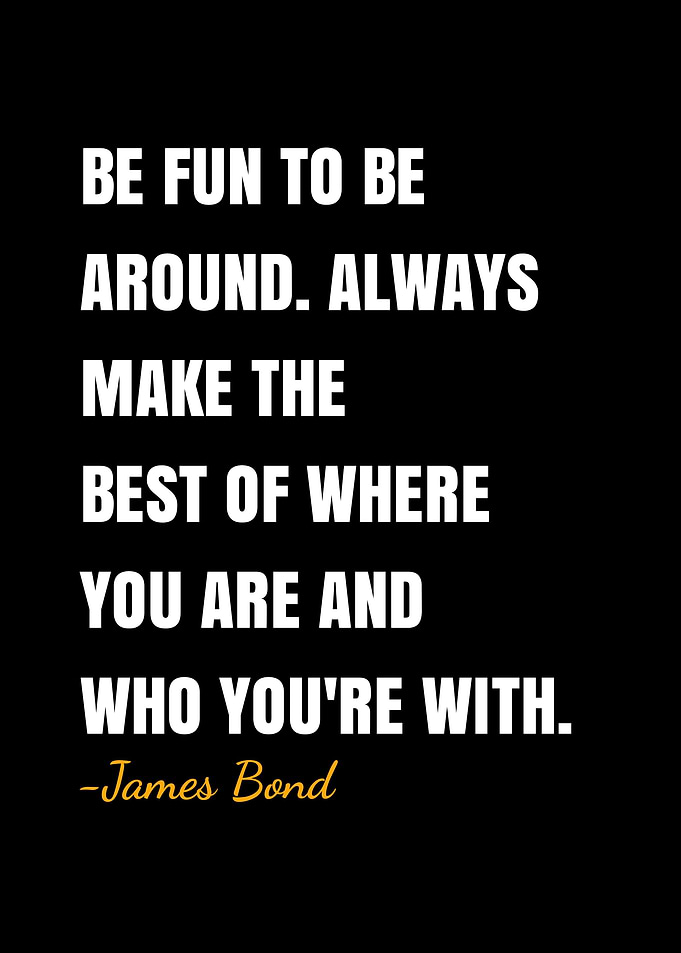 James Bond quote