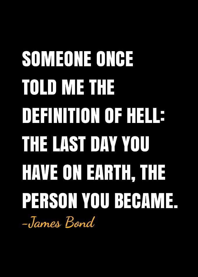 James Bond quote