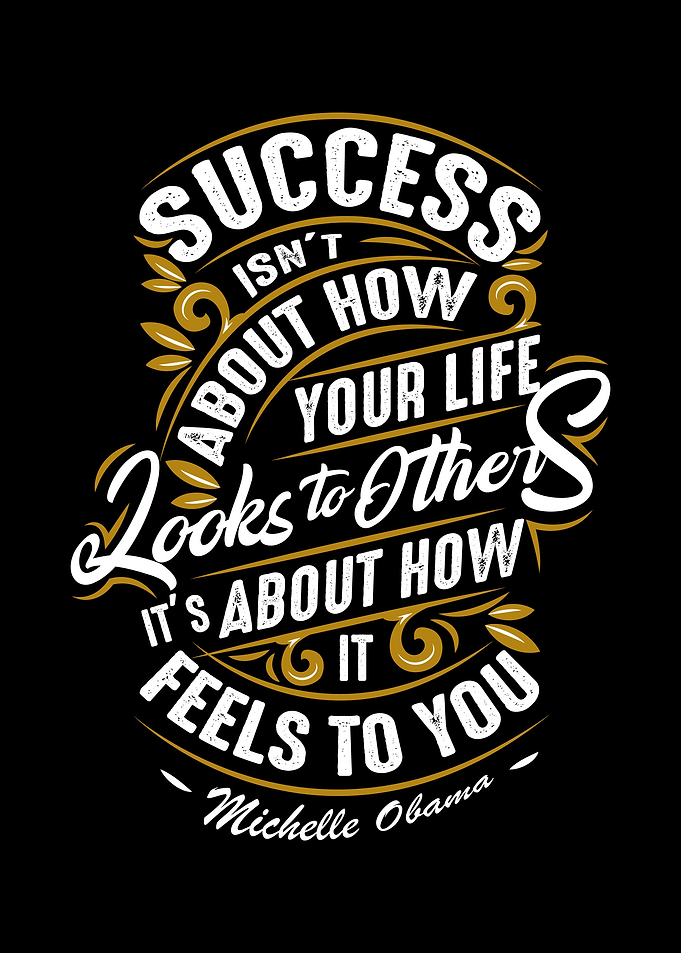 Success isnt about how you