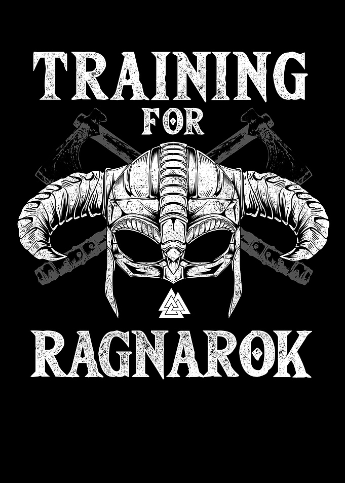 Training for Ragnarok