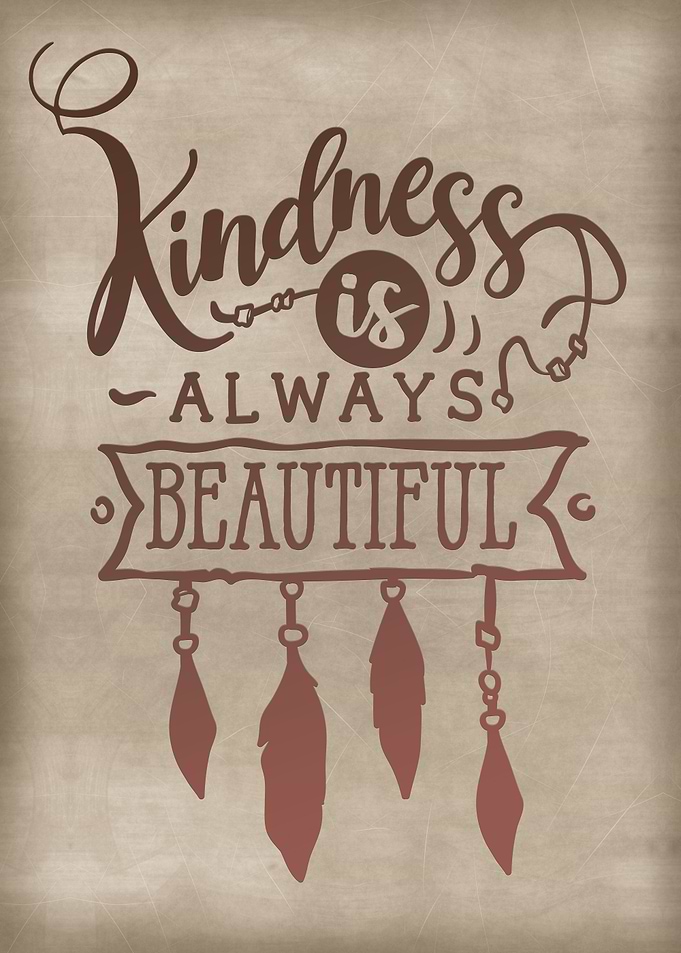 Beautiful Kindness