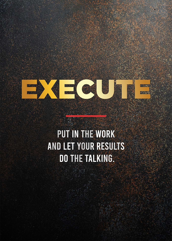 Execute motivaitonal