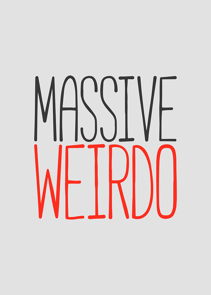 Massive Weirdo