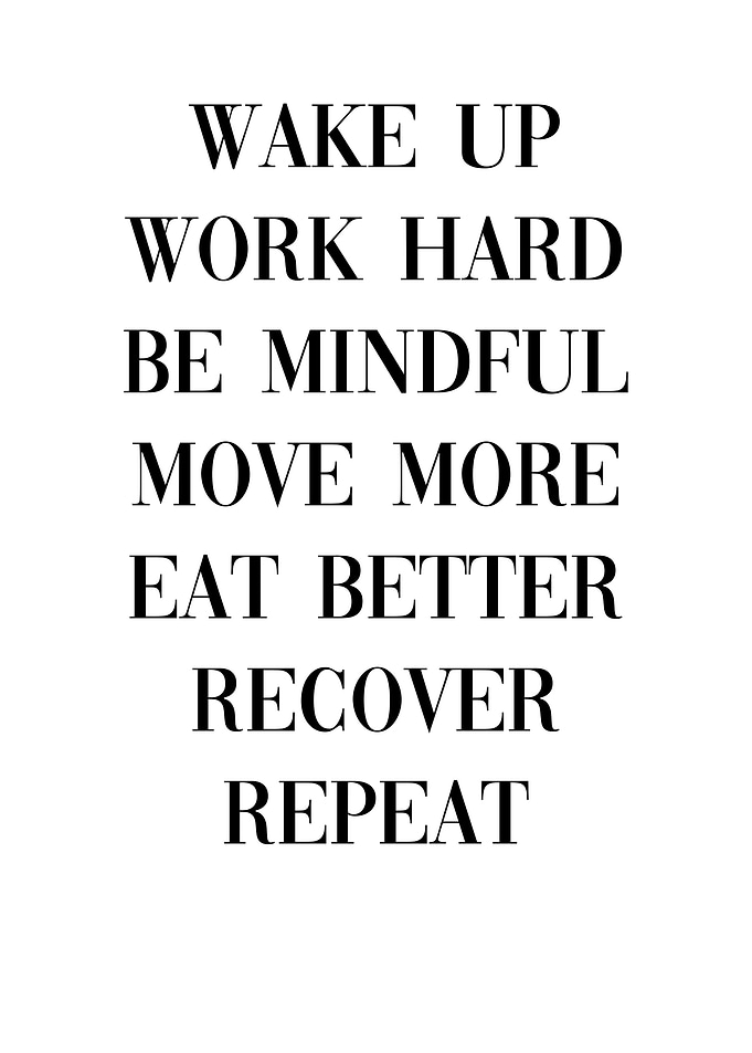 Wake Up Work Hard Repeat