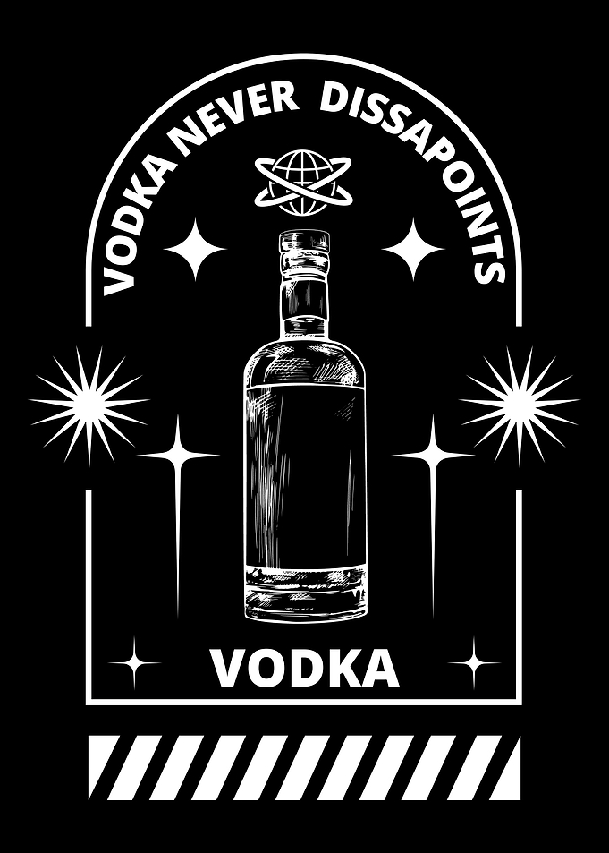 Vodka Never Dissapoints