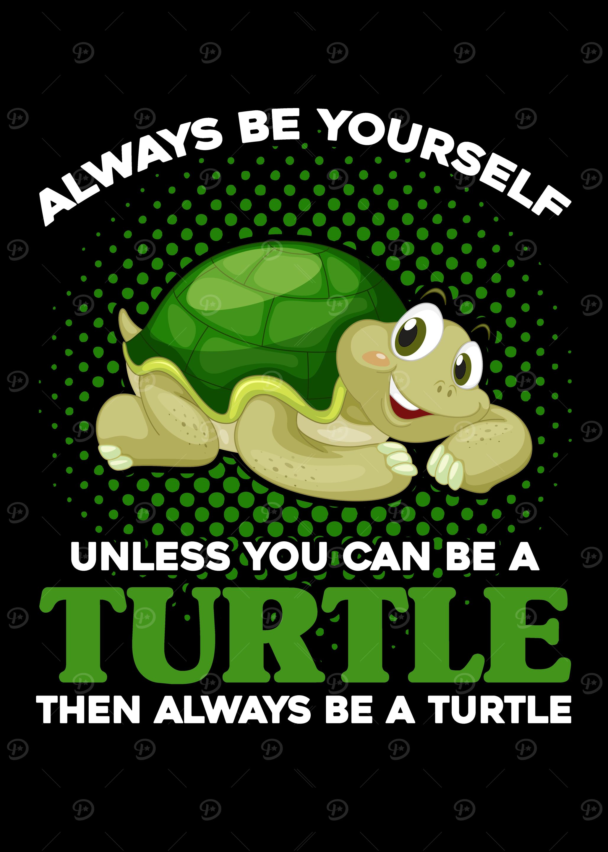 Always Be Yourself Unless