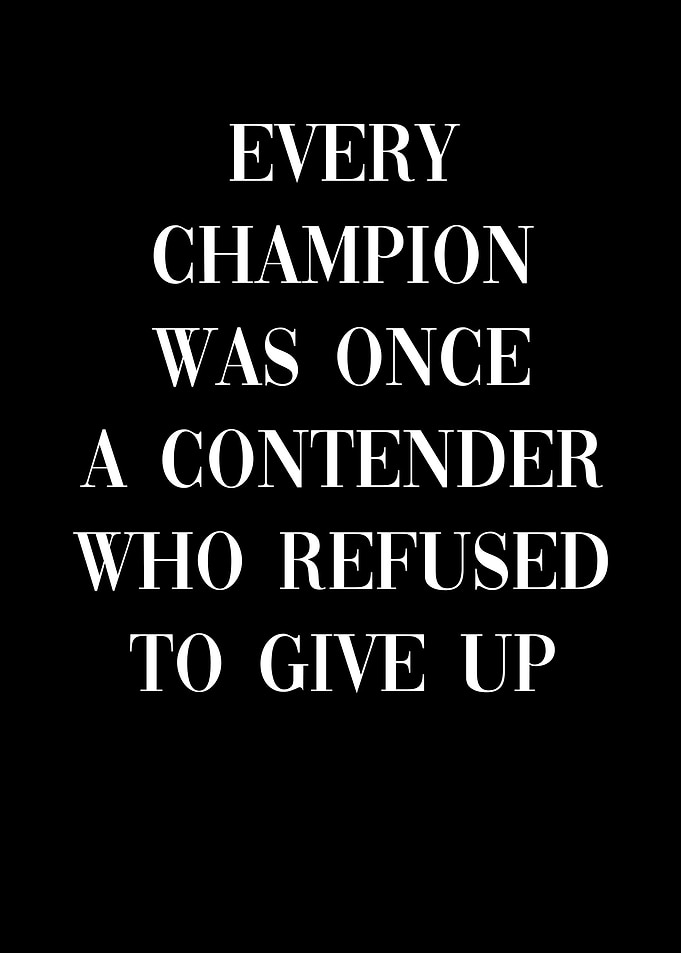Champion Never Give Up