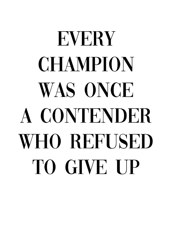 Champion Never Give Up