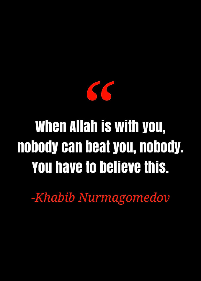 Khabib Nurmagedov quote