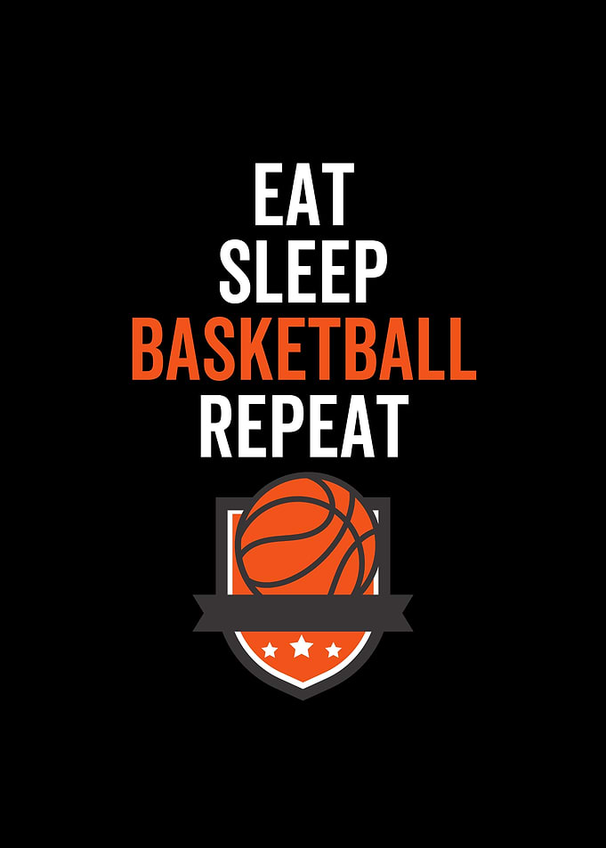 Eat Sleep Basketball