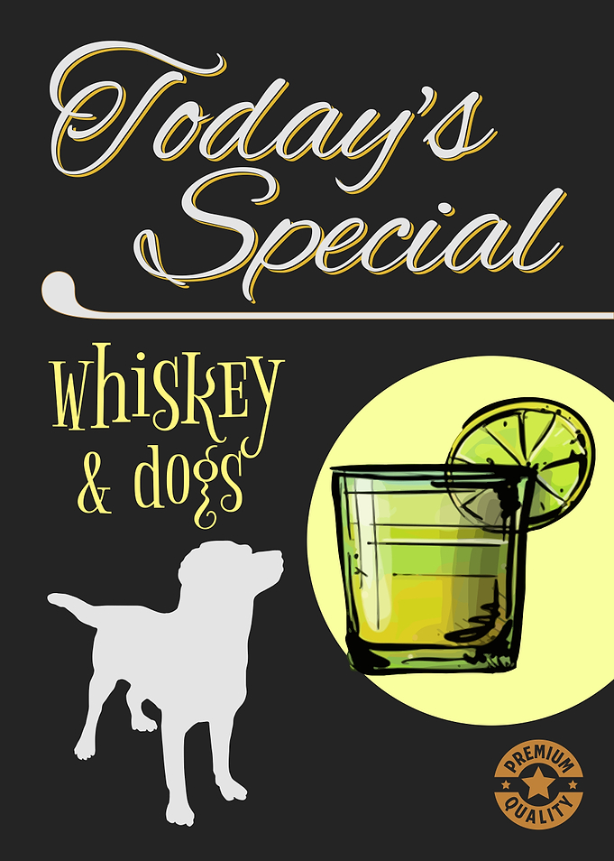 Today Whiskey Dogs