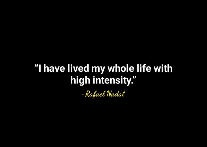 Rafael Nadal quotes