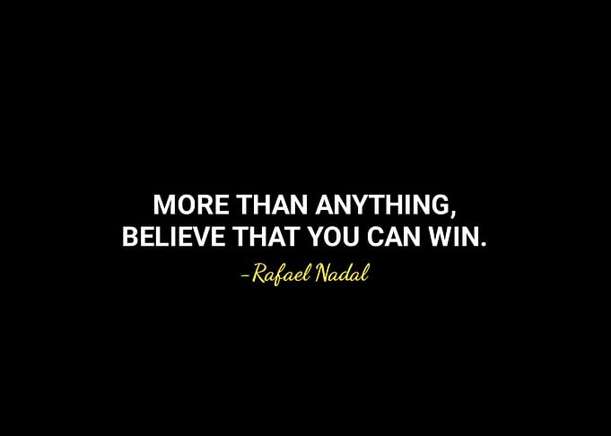 Rafael Nadal quotes