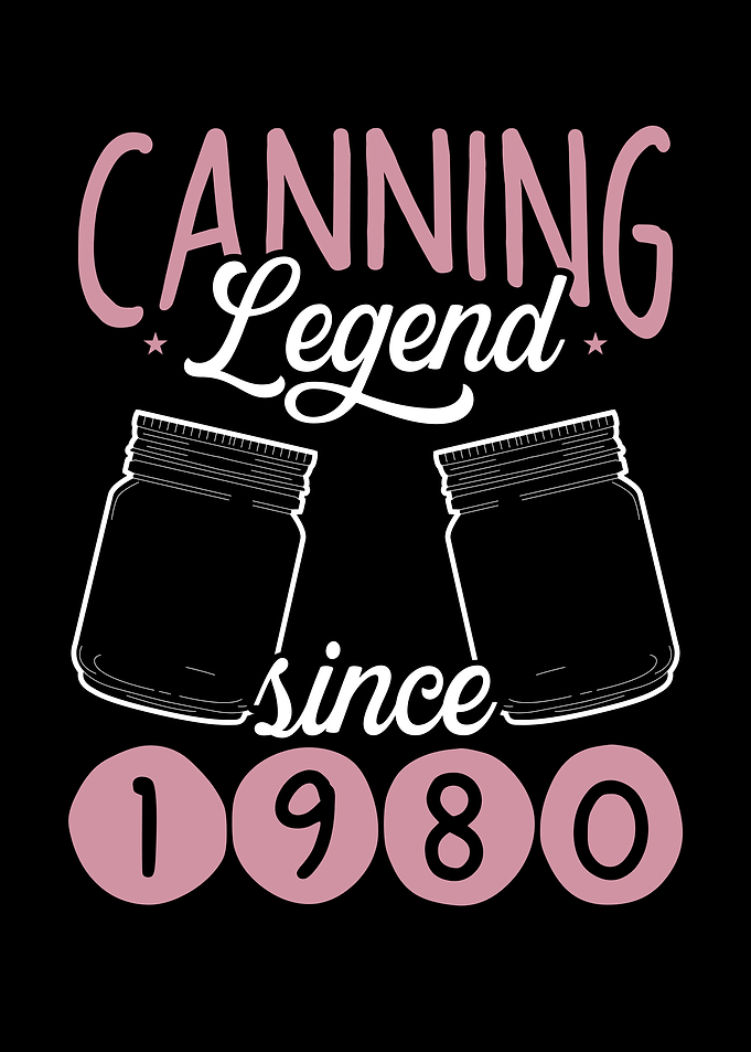 Canning legend since 1980