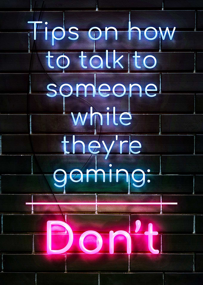 Do not Talk to Gamer