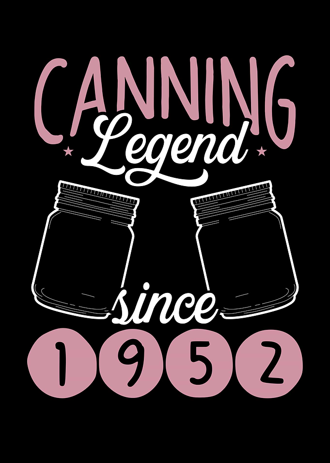 Canning legend since 1952