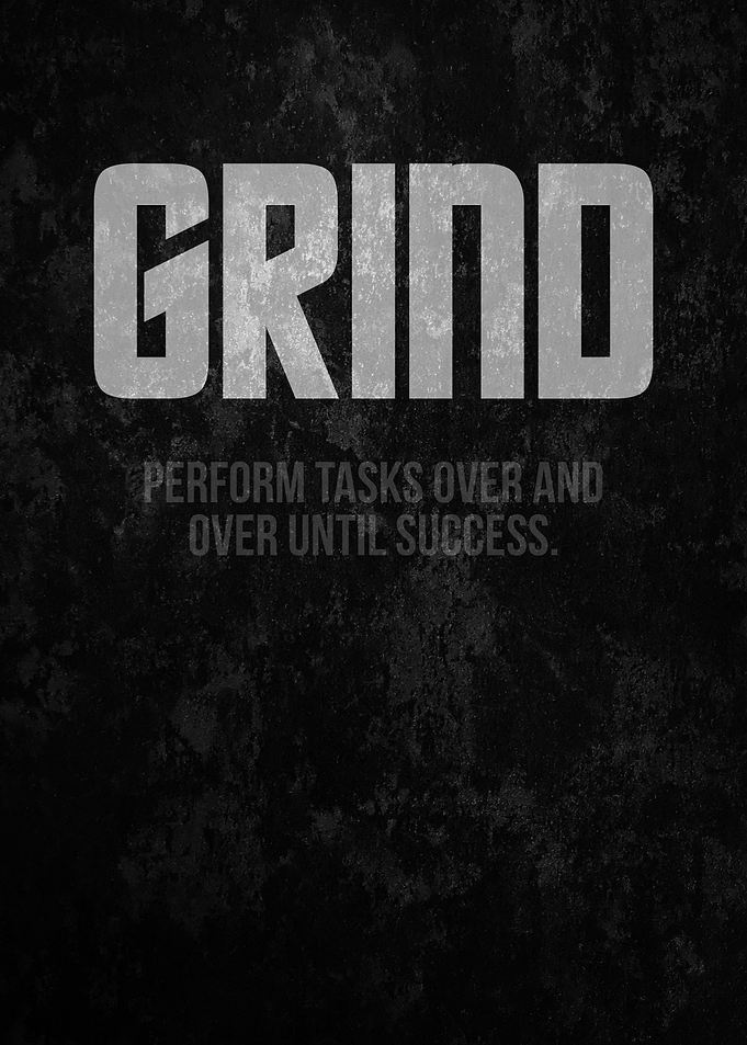 Grind Motivation