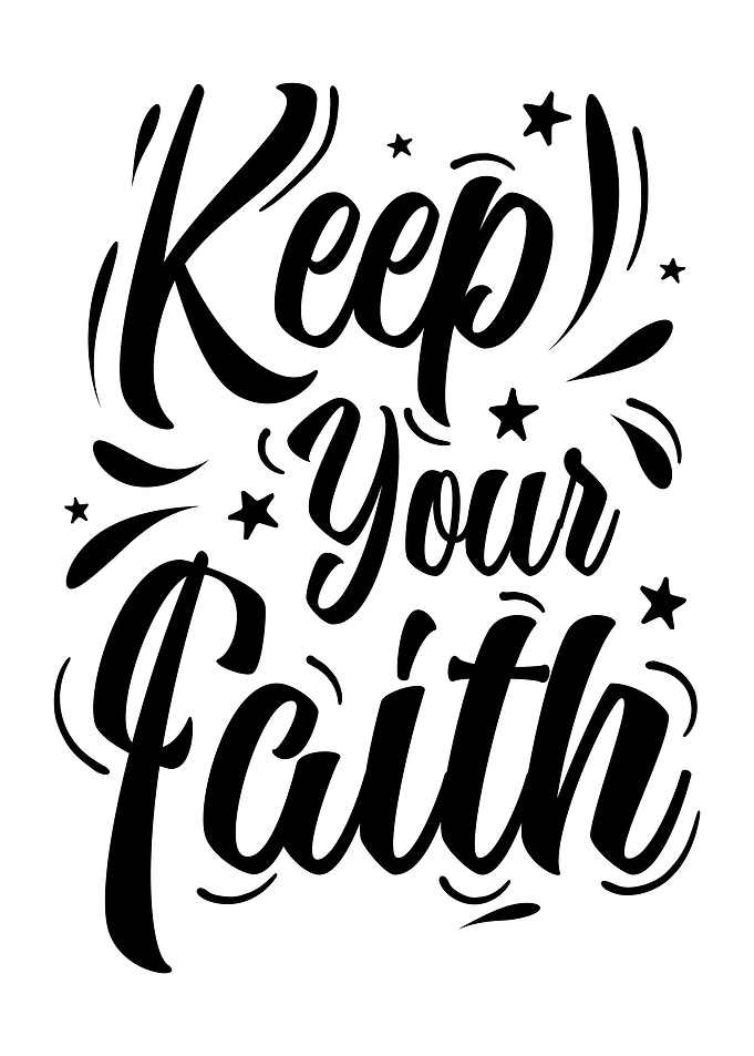 Keep your Faith