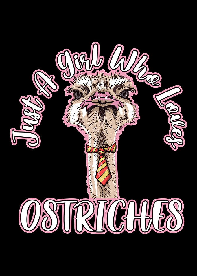 Just A Girl Who Loves Ostr