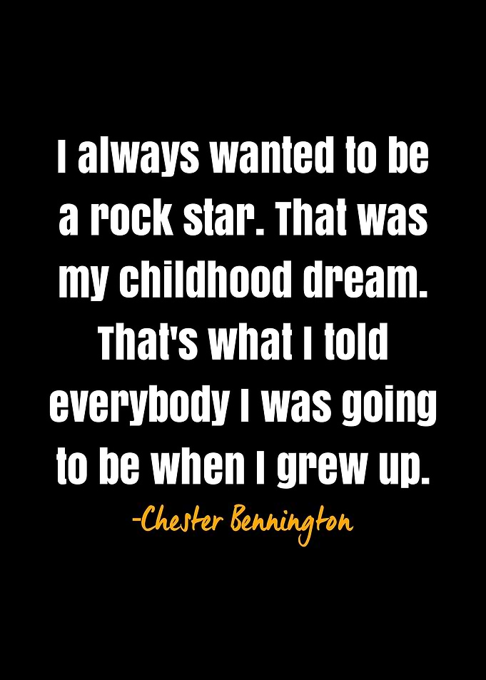 Chester Bennington quote
