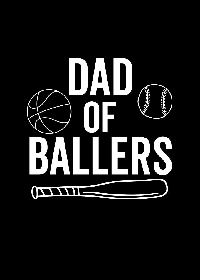 Dad of Ballers