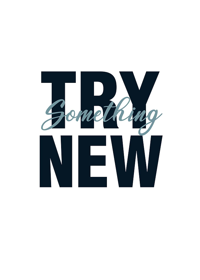 Try Something New Text Art