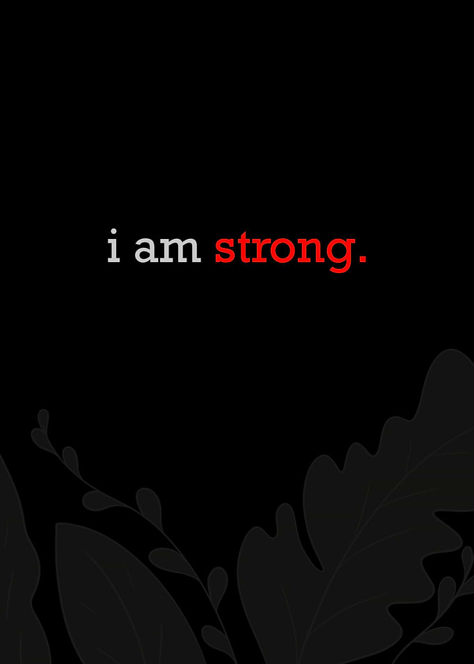 I am strong