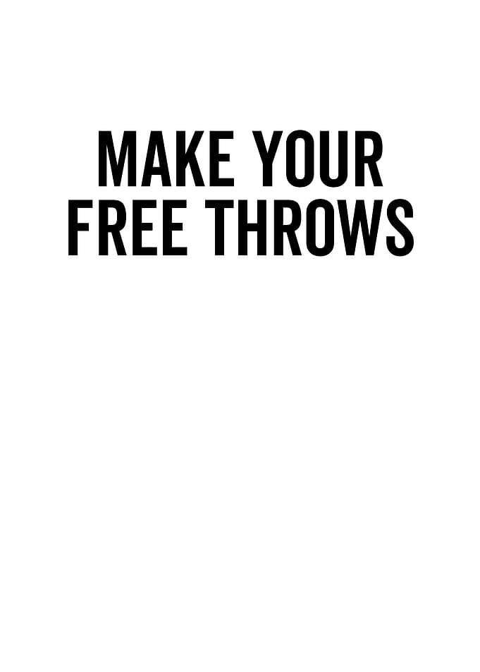 Make Your Free Throws