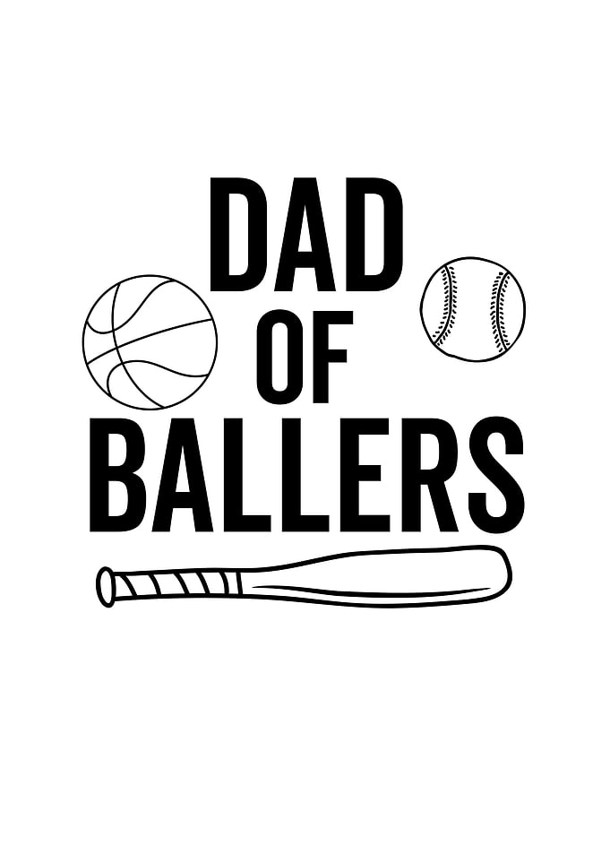 Dad of Ballers